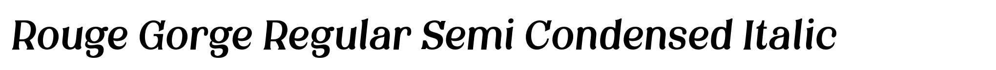 Rouge Gorge Regular Semi Condensed Italic image